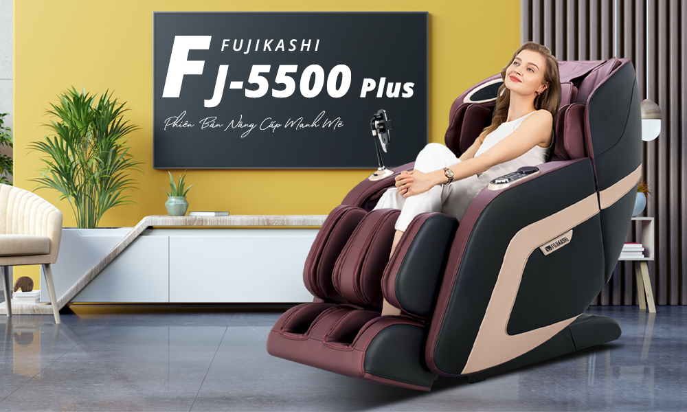 Ghế massage Fujikashi FJ-5500 Plus giải pháp chăm sóc sức khỏe tại nhà hiệu quả